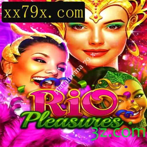 Explorando o Universo de RioPleasures: Uma Jornada pela Plataforma 79 x