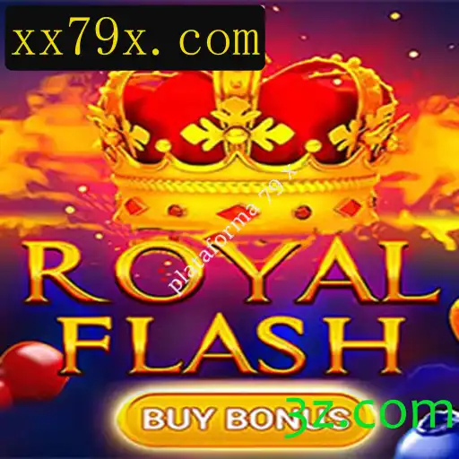 Descubra o Fascinante Mundo de RoyalFlashBuyBonus na Plataforma 79 x